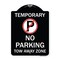 Signmission No Parking Tow Away Zone Heavy-Gauge Aluminum Architectural Sign, 24" x 18", BW-1824-22891 A-DES-BW-1824-22891 - alternate 1